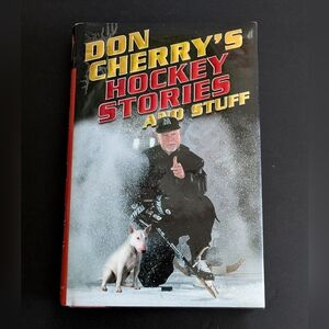 Don Cherry's Hockey Stories and Stuff Used Book 2008